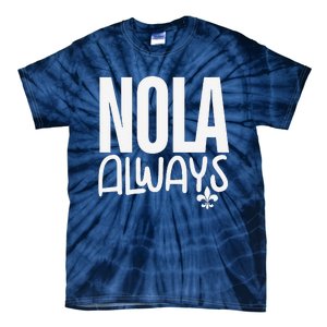 2025 Nola Always Never Forget New Orleans Strong Tie-Dye T-Shirt