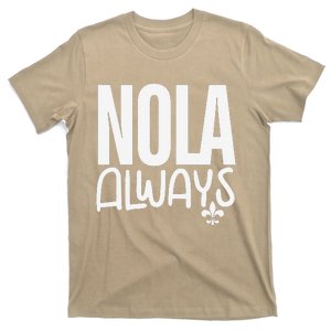 2025 Nola Always Never Forget New Orleans Strong T-Shirt