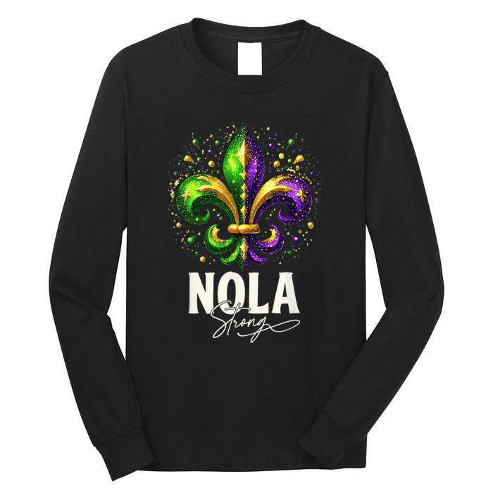 2025 Nola Always Never Forget New Orleans Strong Long Sleeve Shirt