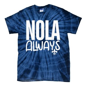 2025 Nola Always Never Forget New Orleans Strong Tie-Dye T-Shirt