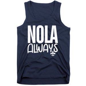 2025 Nola Always Never Forget New Orleans Strong Tank Top