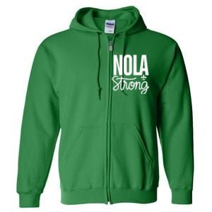 2025 Nola Always Never Forget New Orleans Strong Full Zip Hoodie