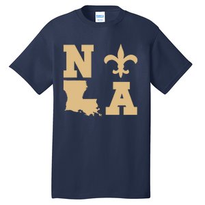 2025 Nola Always Never Forget New Orleans Strong Tall T-Shirt