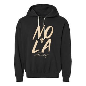 2025 Nola Always Never Forget New Orleans Strong Garment-Dyed Fleece Hoodie