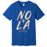 2025 Nola Always Never Forget New Orleans Strong Premium T-Shirt