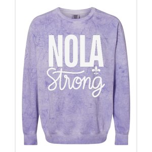 2025 Nola Always Never Forget New Orleans Strong Colorblast Crewneck Sweatshirt