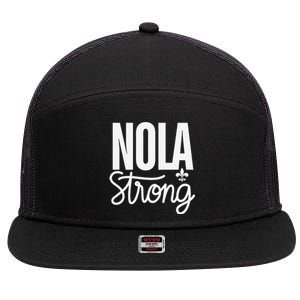 2025 Nola Always Never Forget New Orleans Strong 7 Panel Mesh Trucker Snapback Hat