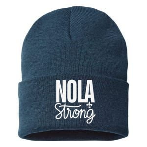 2025 Nola Always Never Forget New Orleans Strong Sustainable Knit Beanie