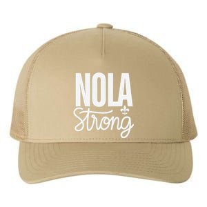 2025 Nola Always Never Forget New Orleans Strong Yupoong Adult 5-Panel Trucker Hat