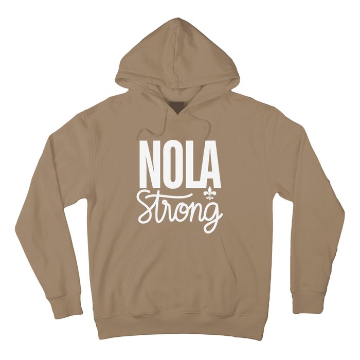 2025 Nola Always Never Forget New Orleans Strong Hoodie