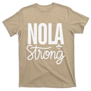 2025 Nola Always Never Forget New Orleans Strong T-Shirt