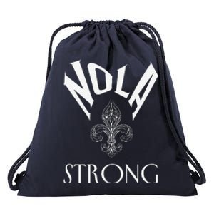 2025 Nola Always Never Forget New Orleans Strong Drawstring Bag