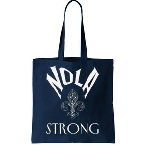 2025 Nola Always Never Forget New Orleans Strong Tote Bag