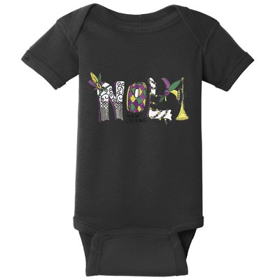 2025 Nola Always Never Forget New Orleans Strong Baby Bodysuit