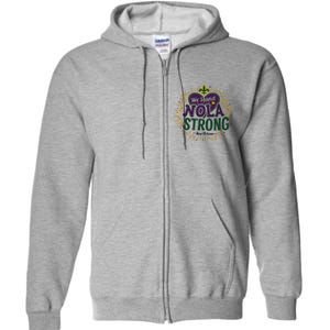 2025 Nola Always Never Forget New Orleans Strong Full Zip Hoodie