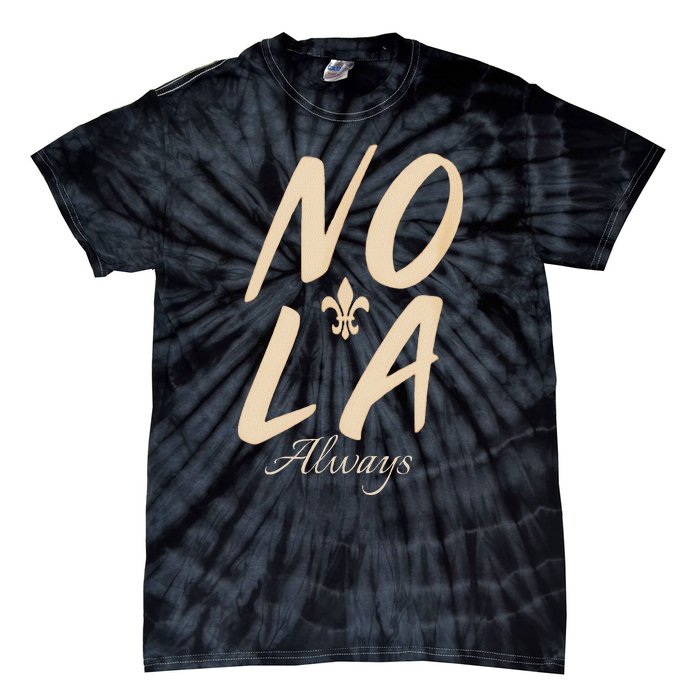 2025 Nola Always Never Forget New Orleans Strong Tie-Dye T-Shirt