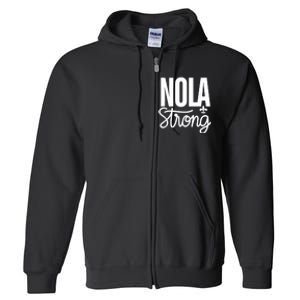 2025 Nola Always Never Forget New Orleans Strong Full Zip Hoodie