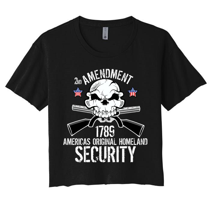 2nd Amendment 1789 Homeland Security Women's Crop Top Tee
