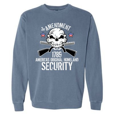 2nd Amendment 1789 Homeland Security Garment-Dyed Sweatshirt