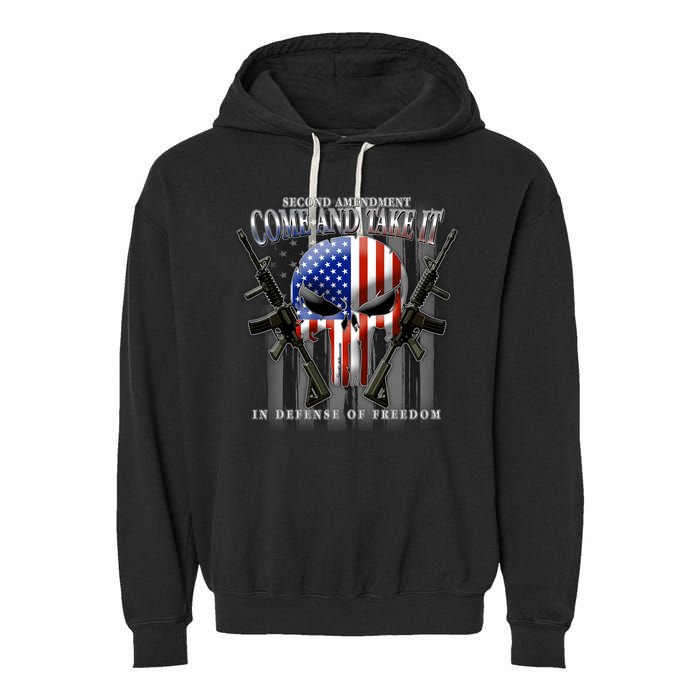 2nd Amendment Come And Take It In Defense Of Freedom Garment-Dyed Fleece Hoodie
