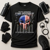 2nd Amendment Come And Take It In Defense Of Freedom Performance Shirt
