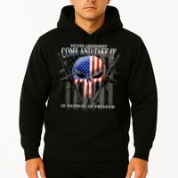 2nd Amendment Come And Take It In Defense Of Freedom Hoodie