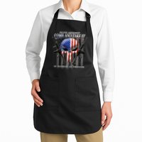 2nd Amendment Come And Take It In Defense Of Freedom Apron