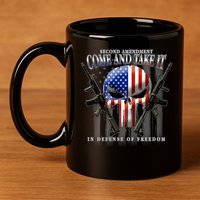 2nd Amendment Come And Take It In Defense Of Freedom 11oz C Handle Ceramic Mug