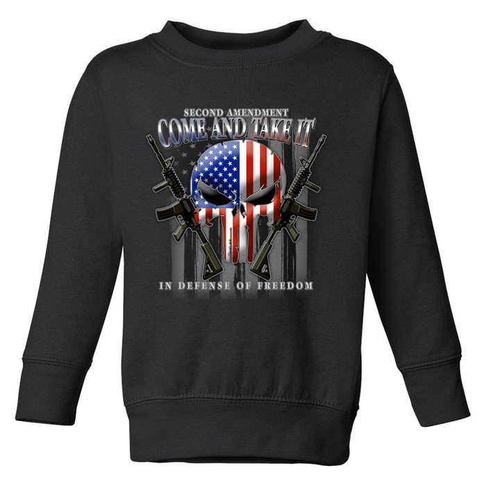2nd Amendment Come And Take It In Defense Of Freedom Toddler Sweatshirt