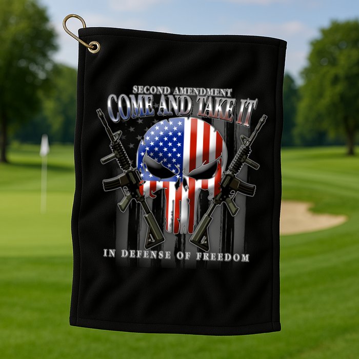 2nd Amendment Come And Take It In Defense Of Freedom Golf Towel
