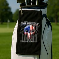 2nd Amendment Come And Take It In Defense Of Freedom Golf Towel
