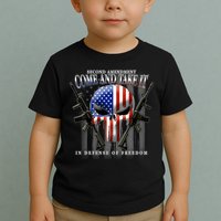 2nd Amendment Come And Take It In Defense Of Freedom Toddler T-Shirt