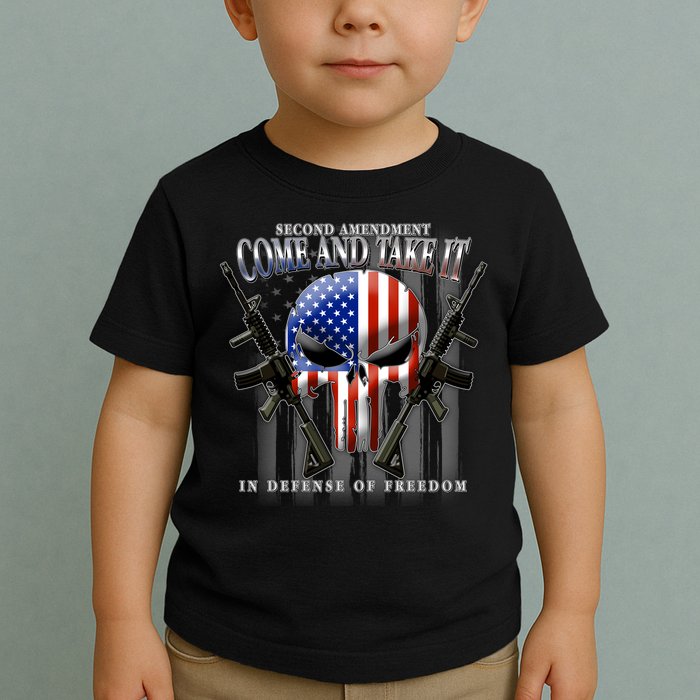 2nd Amendment Come And Take It In Defense Of Freedom Toddler T-Shirt