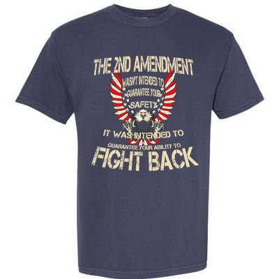 2nd Amendment Fight Back Garment-Dyed Heavyweight T-Shirt