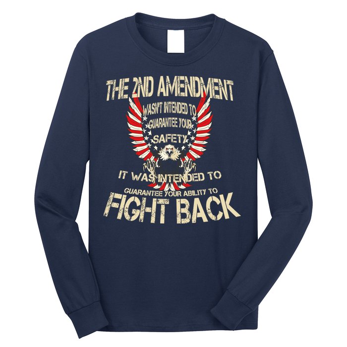 2nd Amendment Fight Back Long Sleeve Shirt