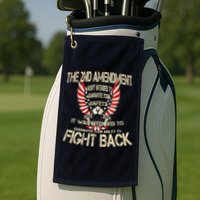 2nd Amendment Fight Back Golf Towel