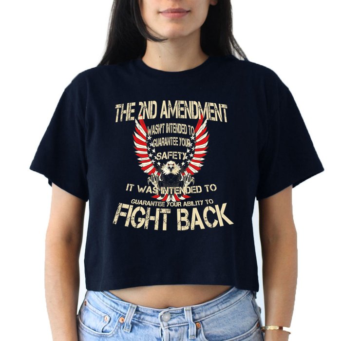 2nd Amendment Fight Back Women's Crop Top Tee