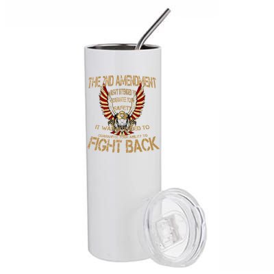 2nd Amendment Fight Back Stainless Steel Tumbler