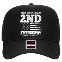 2nd Amendment Honor Respect High Crown Mesh Back Trucker Hat