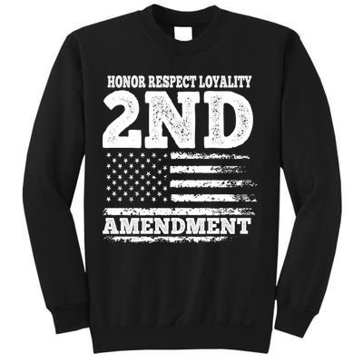 2nd Amendment Honor Respect Sweatshirt