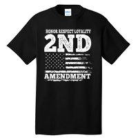 2nd Amendment Honor Respect Tall T-Shirt