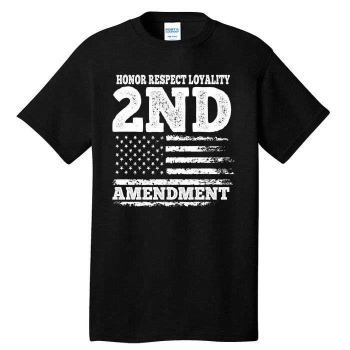 2nd Amendment Honor Respect Tall T-Shirt