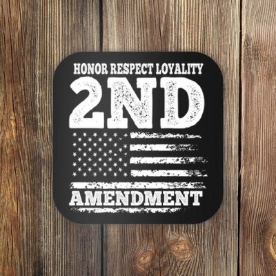 2nd Amendment Honor Respect Coaster