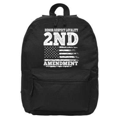 2nd Amendment Honor Respect 16 in Basic Backpack