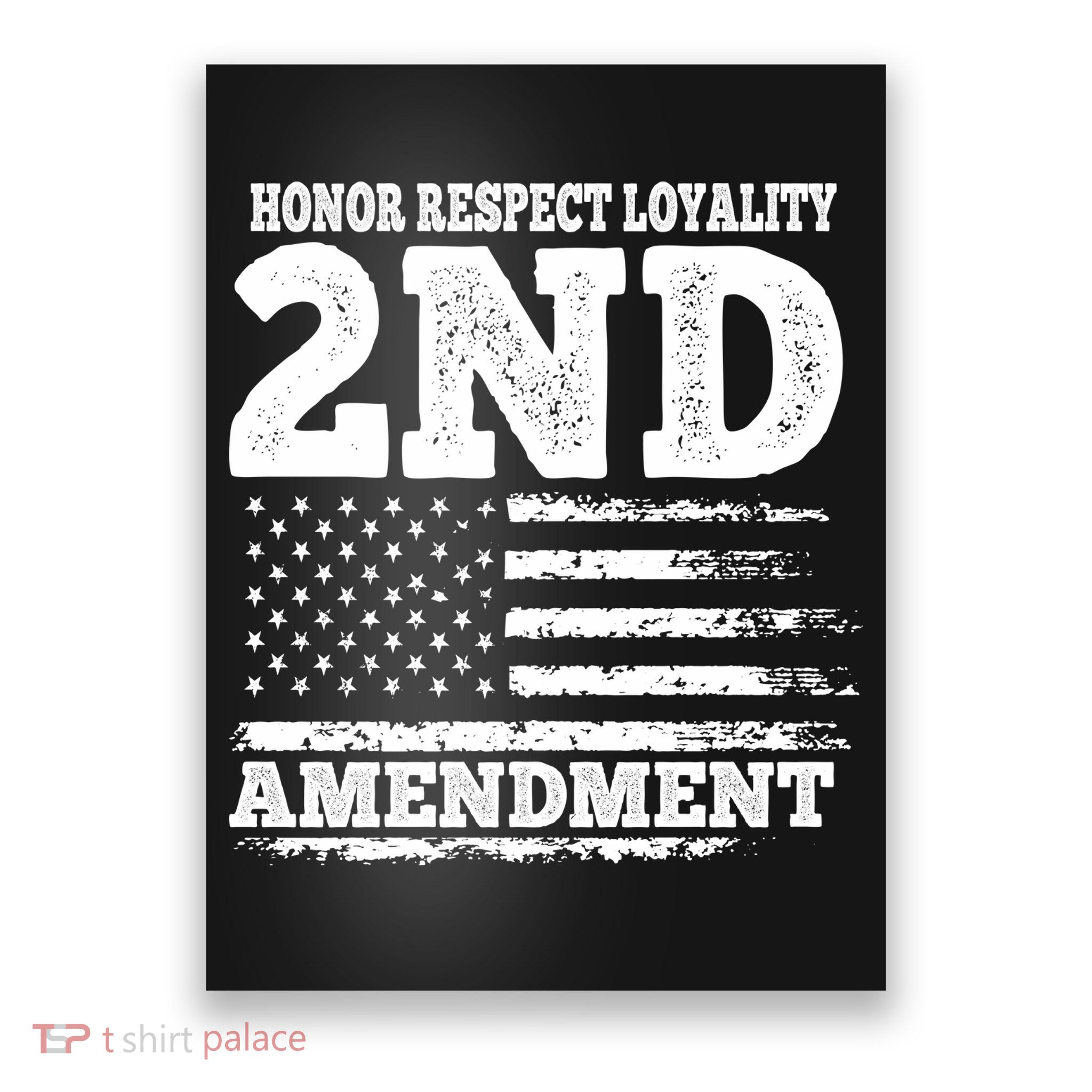2nd Amendment Honor Respect Poster