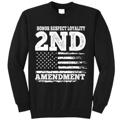 2nd Amendment Honor Respect Tall Sweatshirt