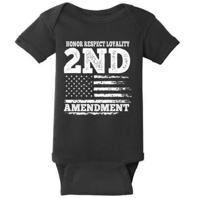 2nd Amendment Honor Respect Baby Bodysuit