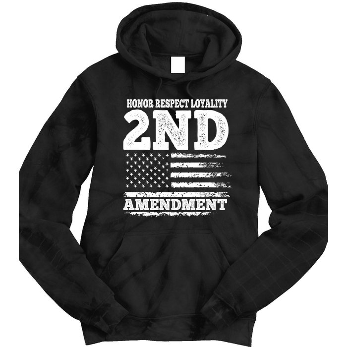 2nd Amendment Honor Respect Tie Dye Hoodie