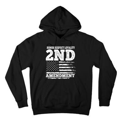 2nd Amendment Honor Respect Tall Hoodie