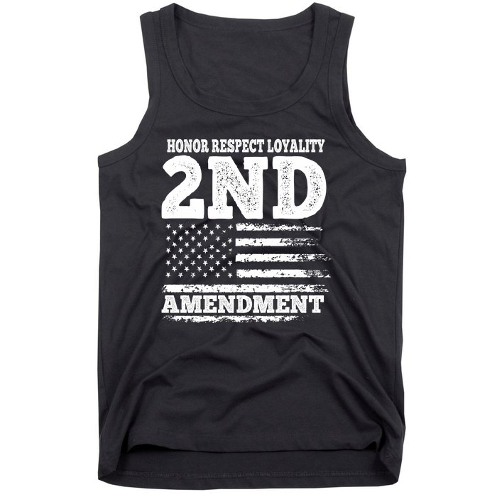 2nd Amendment Honor Respect Tank Top